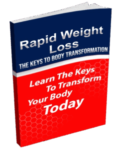 Rapid Weight Loss – The Keys to Body Transformation